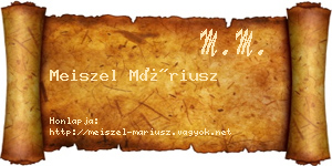 Meiszel Máriusz névjegykártya